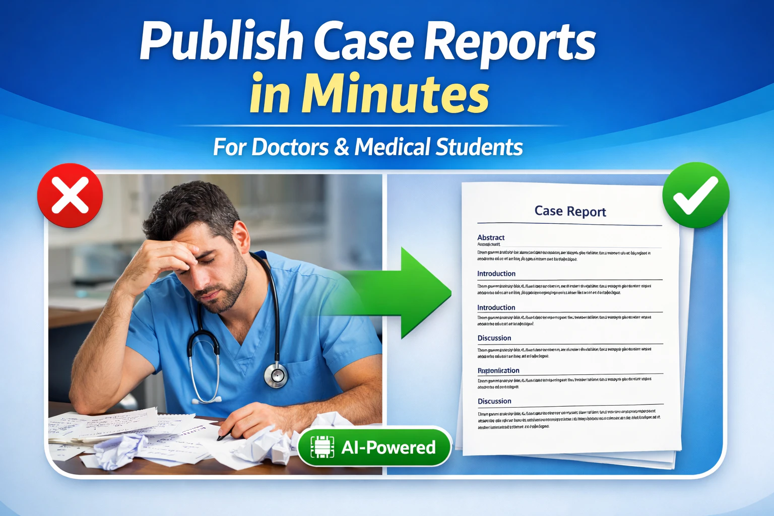 Publish medical case report in minutes