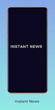 Instant News App gallery image