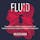 Fluid: How Culture, Hidden Opportunities, and Flatter Structures Lead to Profitable Innovation