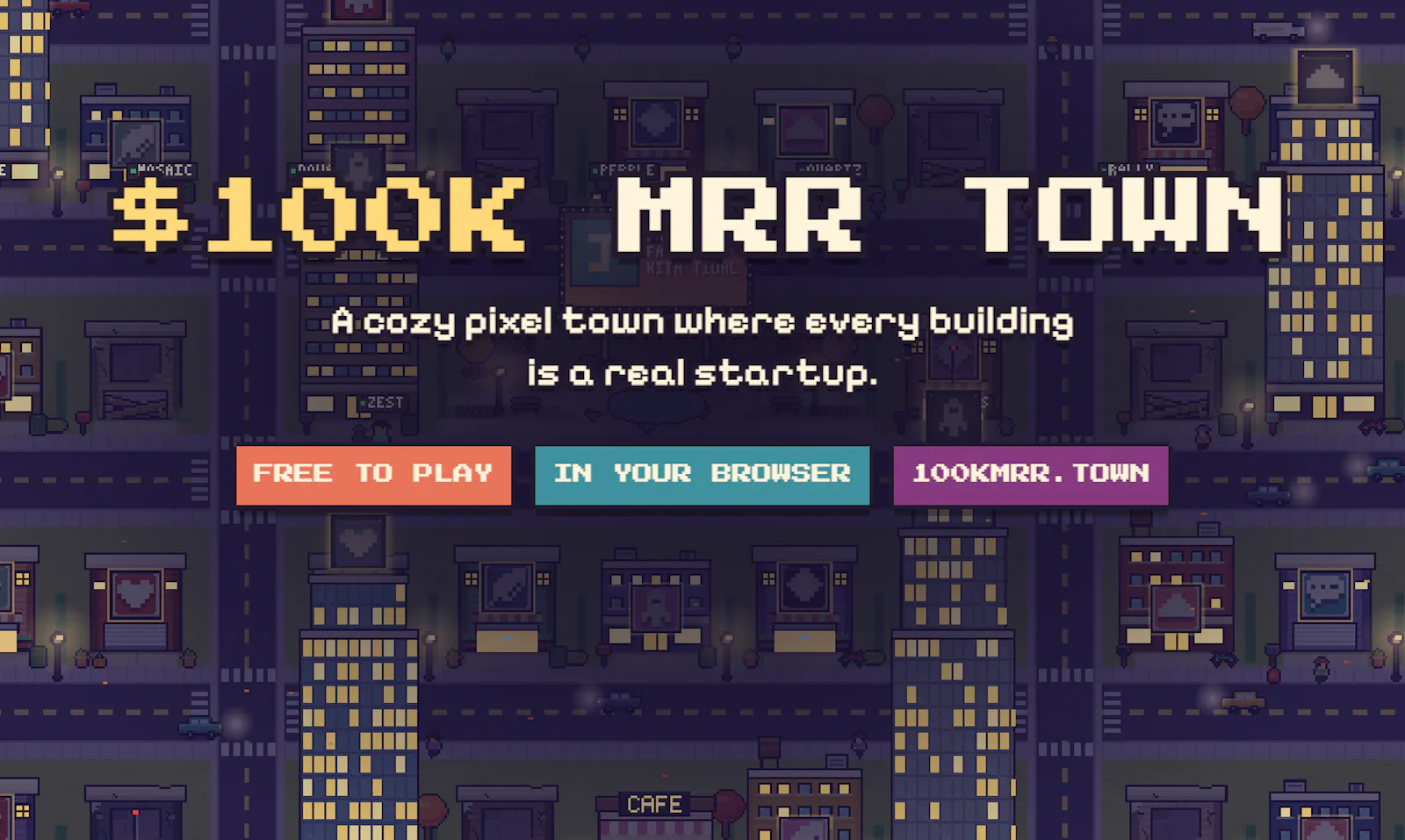 $100K MRR Town screenshot 2