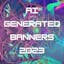 AI generated banners 2023