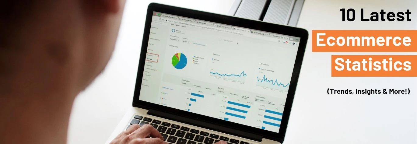 10 Latest E-commerce Statistics for 2019