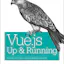 Vue.js: Up and Running