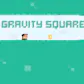 Gravity Square!