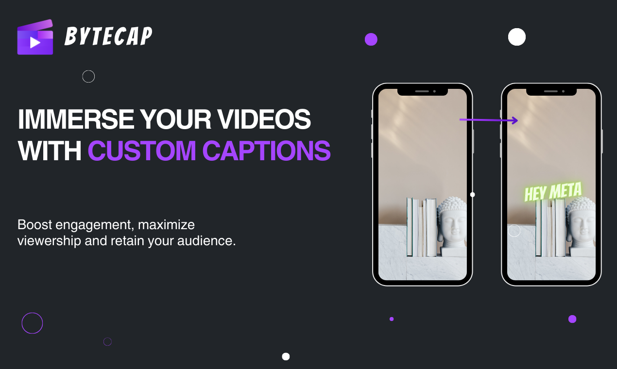 Bytecap - Tauchen Sie Ihre Videos mit benutzerdefinierten Bildunterschriften ein Medien 1