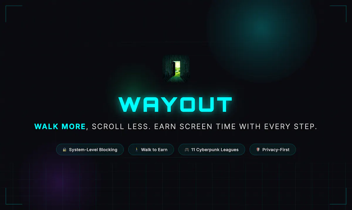 WayOut - Walk to Earn Screen Time