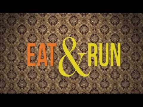 Eat & Run media 1
