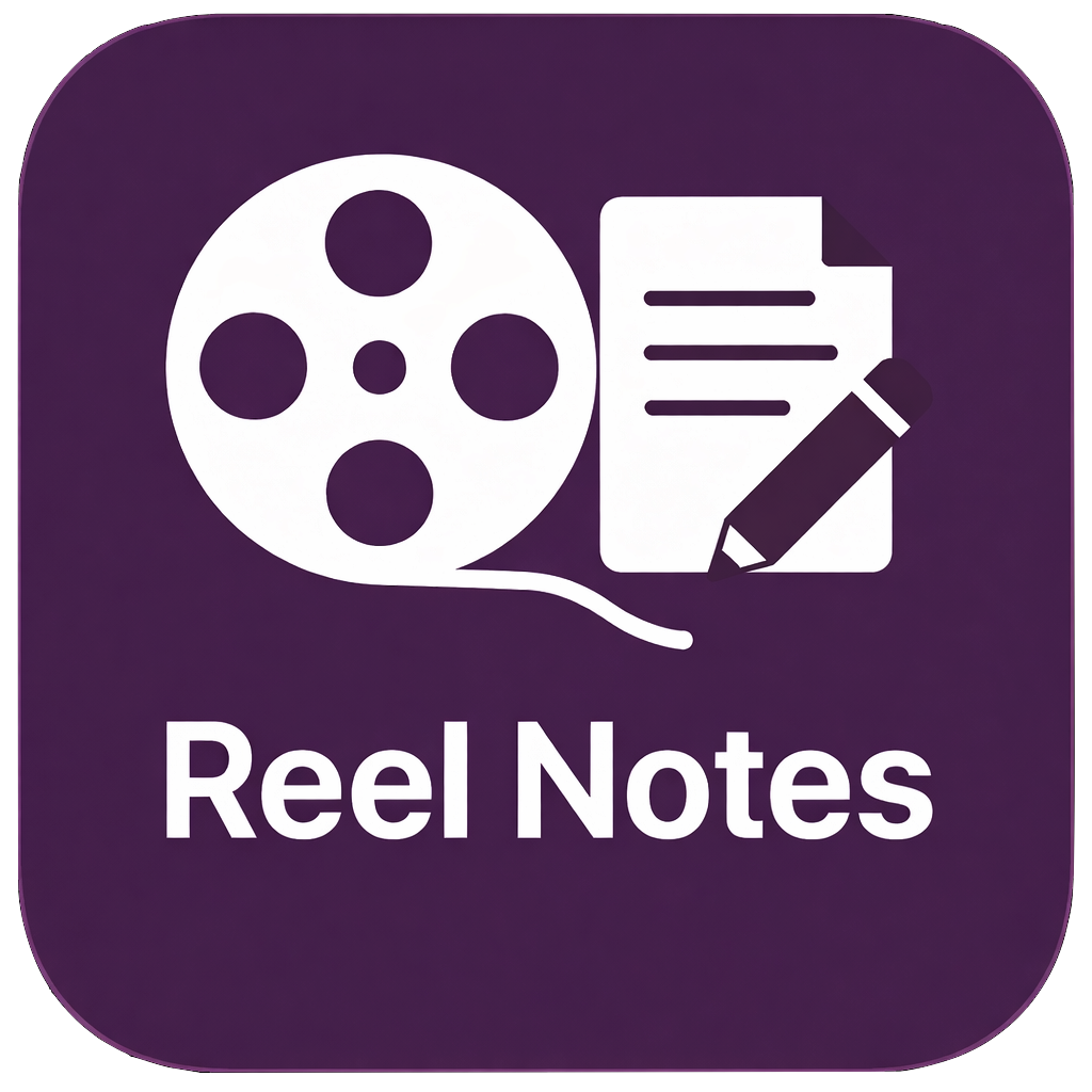 ReelNotes