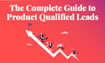 Complete Guide to Product Qualified Leads image