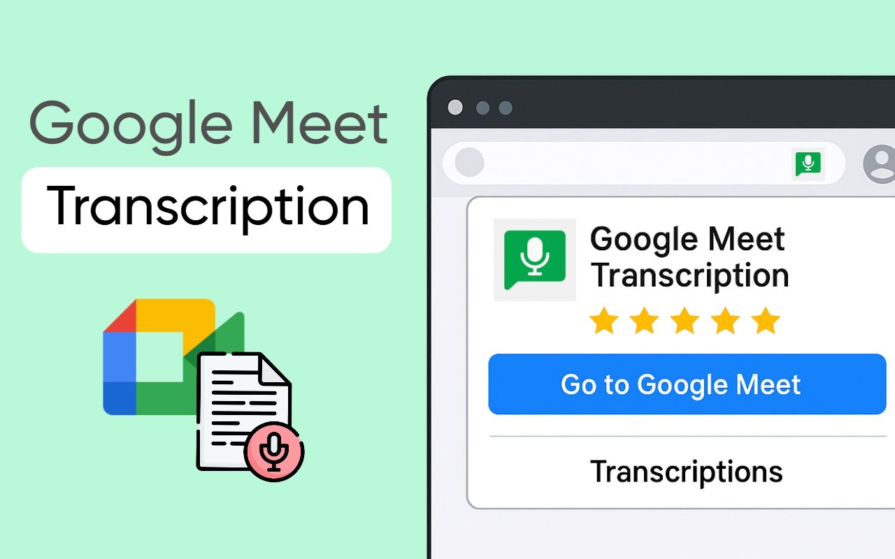 Google은 전사를 만난다 - Google이 전사를 만나기 - 회의를 전사하십시오 미디어 1