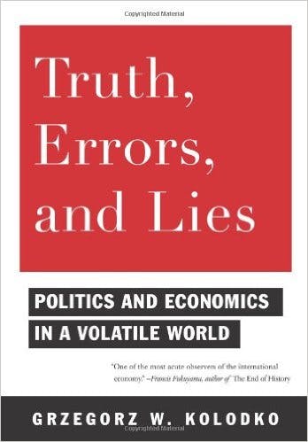Truth, Errors, and Lies: Politics and Economics in a Volatil media 1
