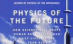 Physics of the Future image