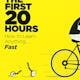 The First 20 Hours