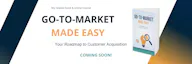 Go-to-Market Made Easy (book)