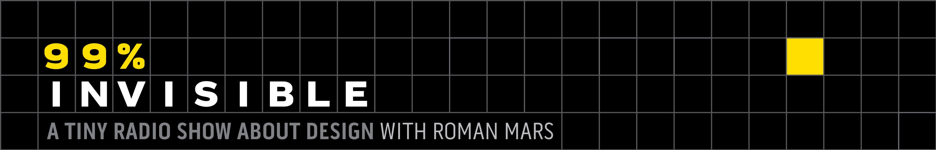 99% Invisible - The Gruen Effect gallery image