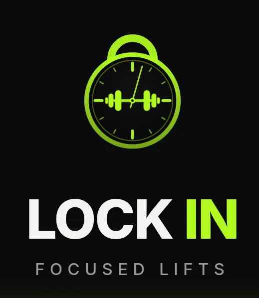 Lock In - Focused Lifts