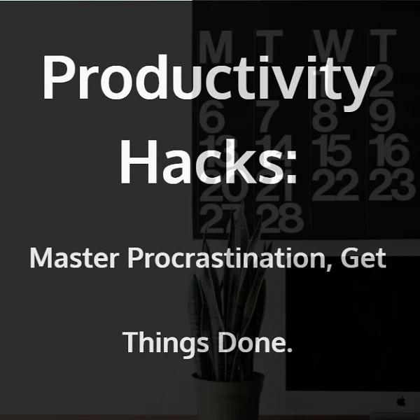 One Productivity Hack