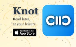 Knot - Read Later media 2