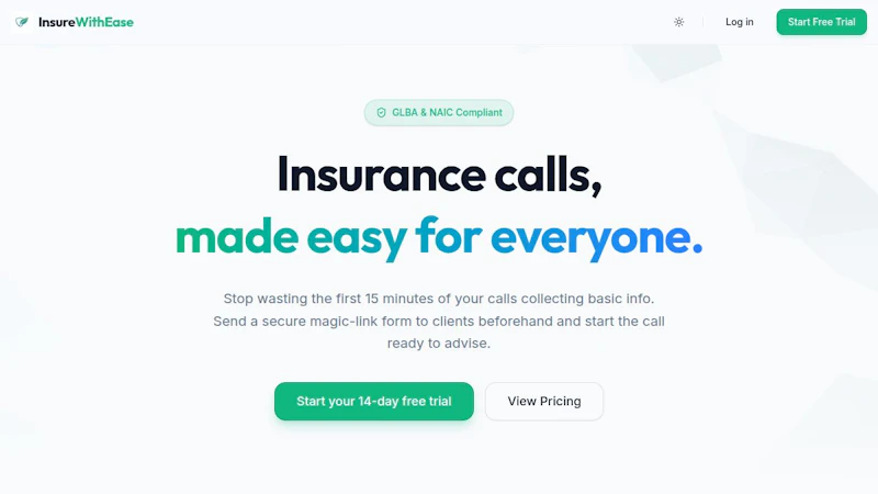 Insure With Ease GLBA & NAIC Compliant screenshot 1