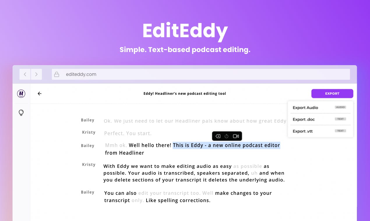 Headliner launches EditEddy, a new text-based editor
