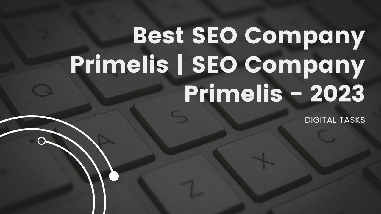 Best SEO Company Primelis