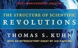 The Structure of Scientific Revolutions media 1