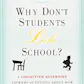 Why Don't Students Like School?