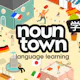 Noun Town Language Learning