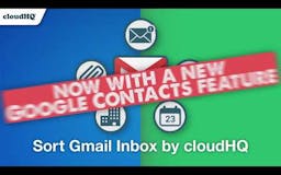 Sort Gmail Inbox by cloudHQ media 1