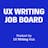 UX Writing Job board