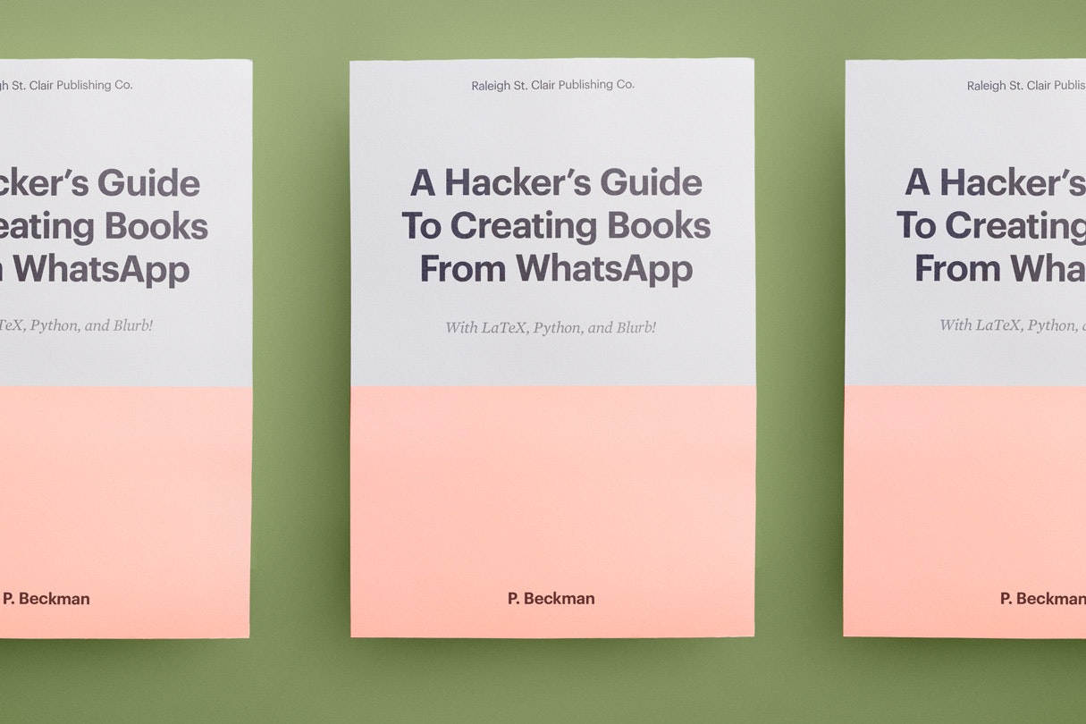 A Hacker’s Guide To Creating WhatsApp Books