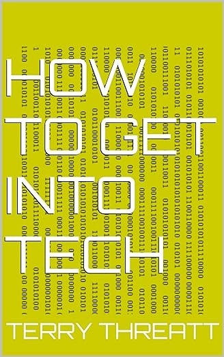 Comment entrer dans la technologie