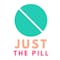 Just The Pill