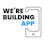 We're Building Apps