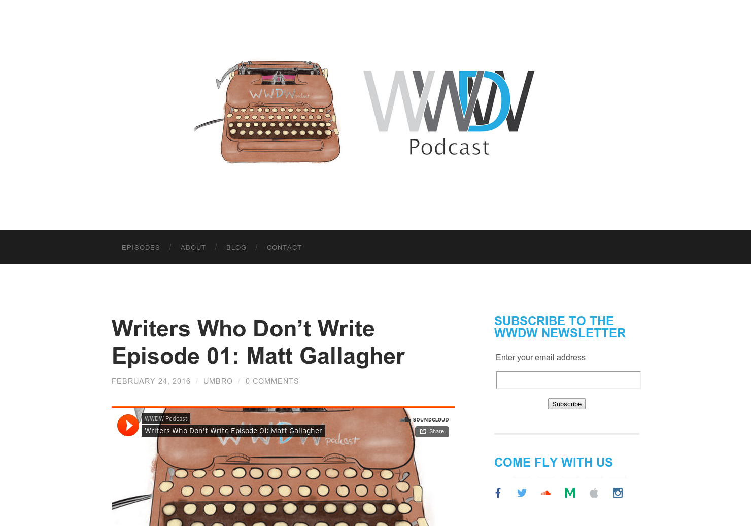 Writers Who Don't Write Episode 01: Matt Gallagher