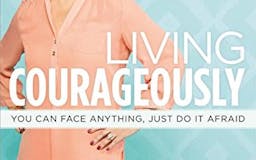Living Courageously media 3