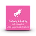 Profanity & Toxicity Detection