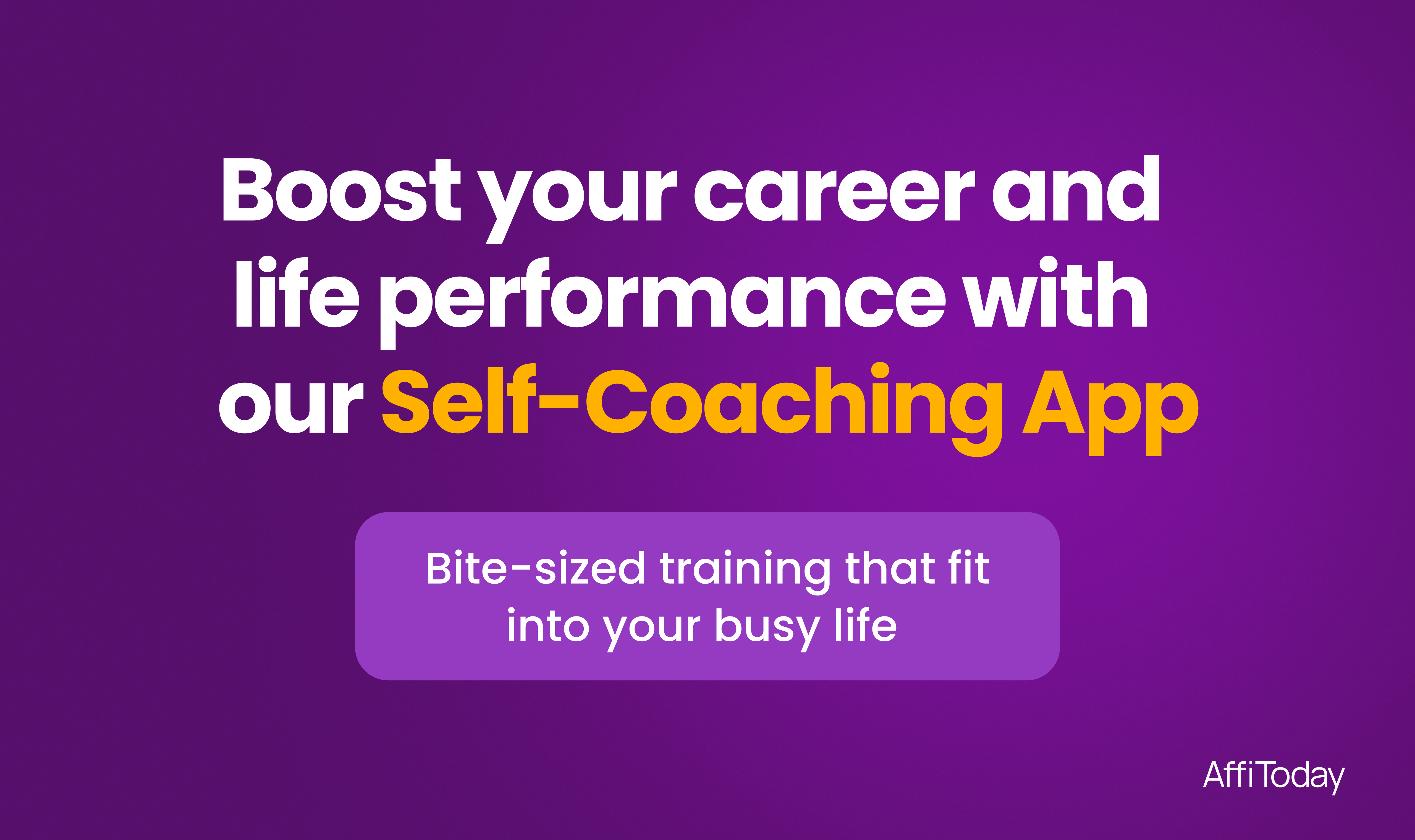 startuptile AffiToday-Self-coaching app for career development and happy live