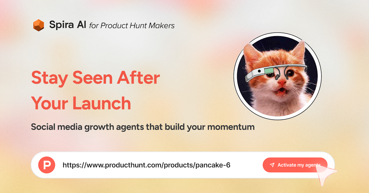Spira for Product Hunt Makers