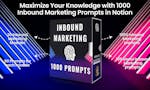 1000+ Inbound Marketing Prompts image