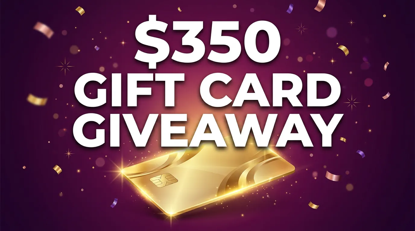 How to Win Our $350 Gift Card Giveaway gallery image