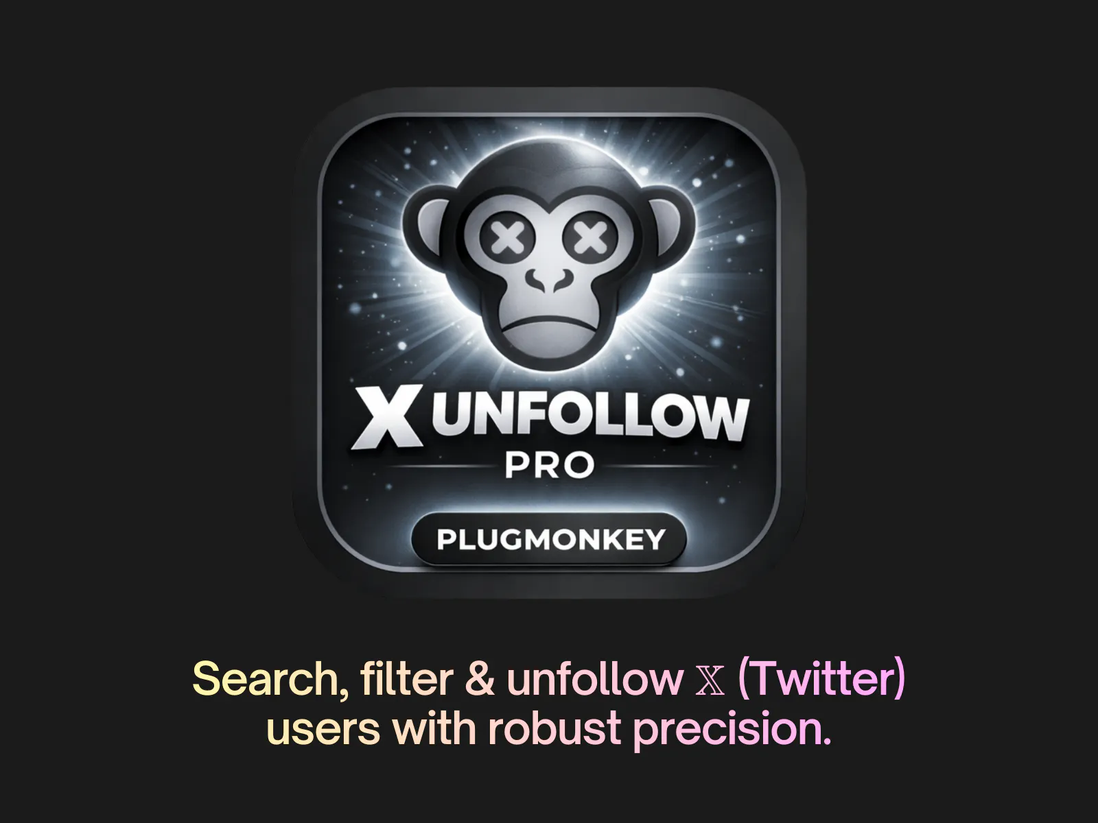 X Unfollow Pro (Twitter) by PlugMonkey gallery image