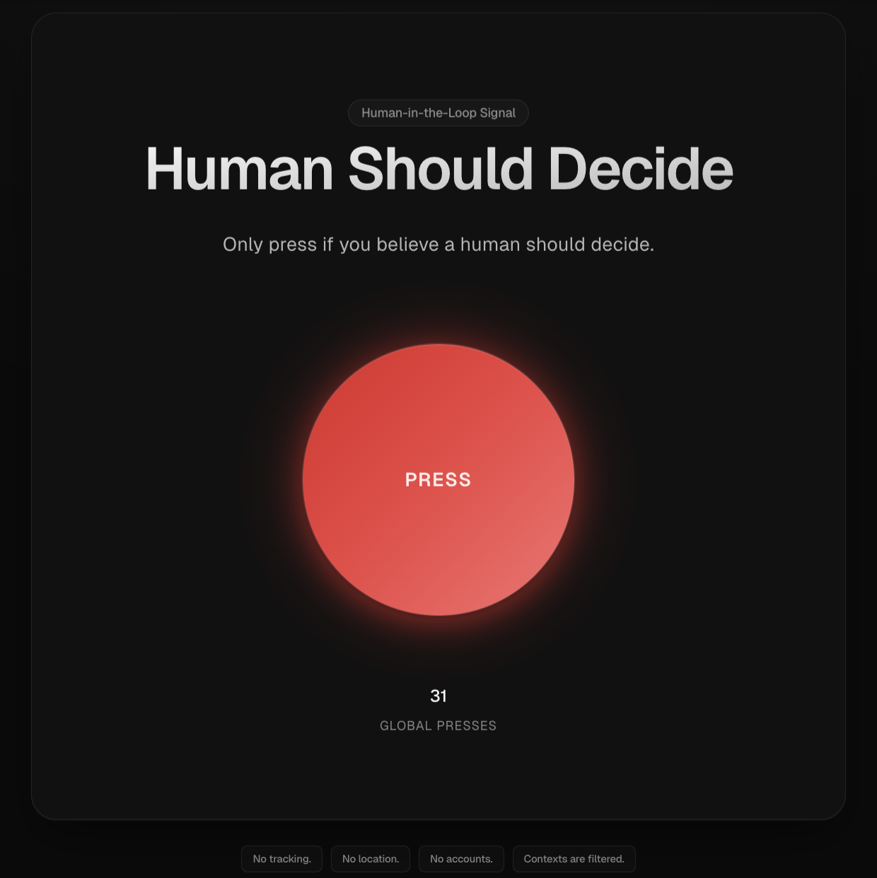 Human Should Decide Button gallery image