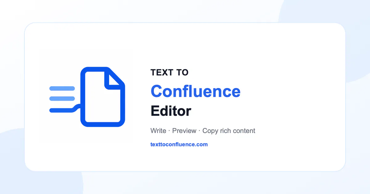 Text to Confluence Editor gallery image