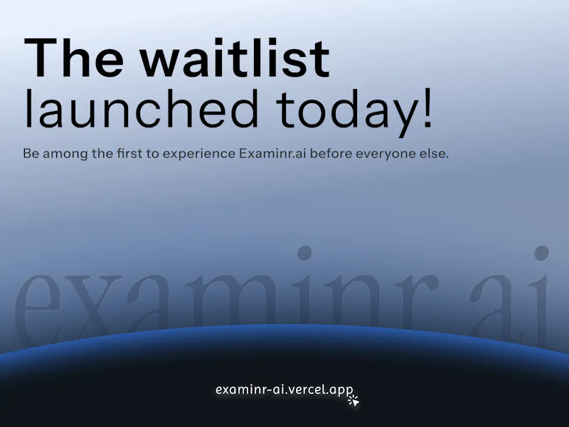 Examinr AI waiting list screenshot 2