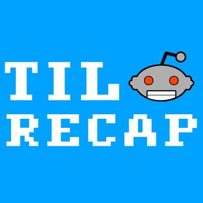 TIL Reddit Recap - Thu. Jan 28 gallery image