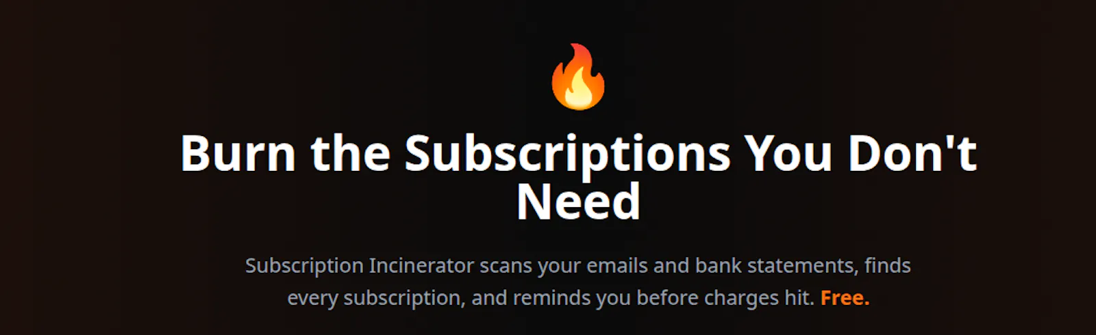 Subscription Incinerator  screenshot 2