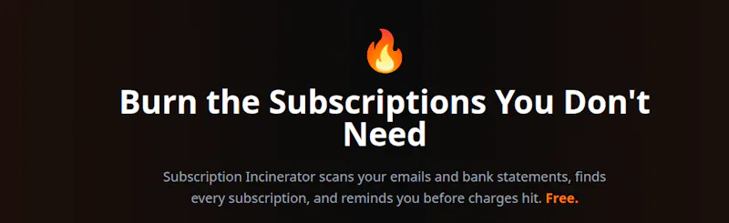 Subscription Incinerator  screenshot 2