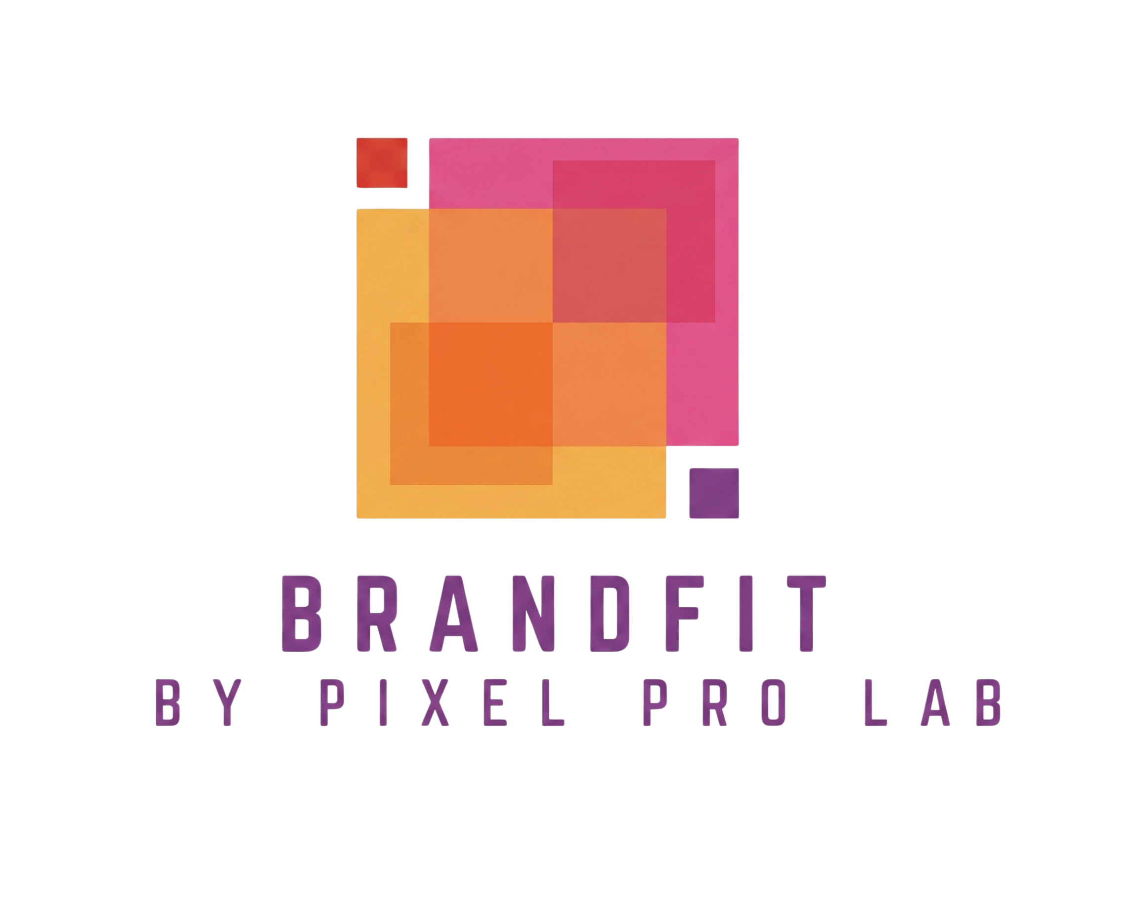 BrandFit By Pixel Pro Lab