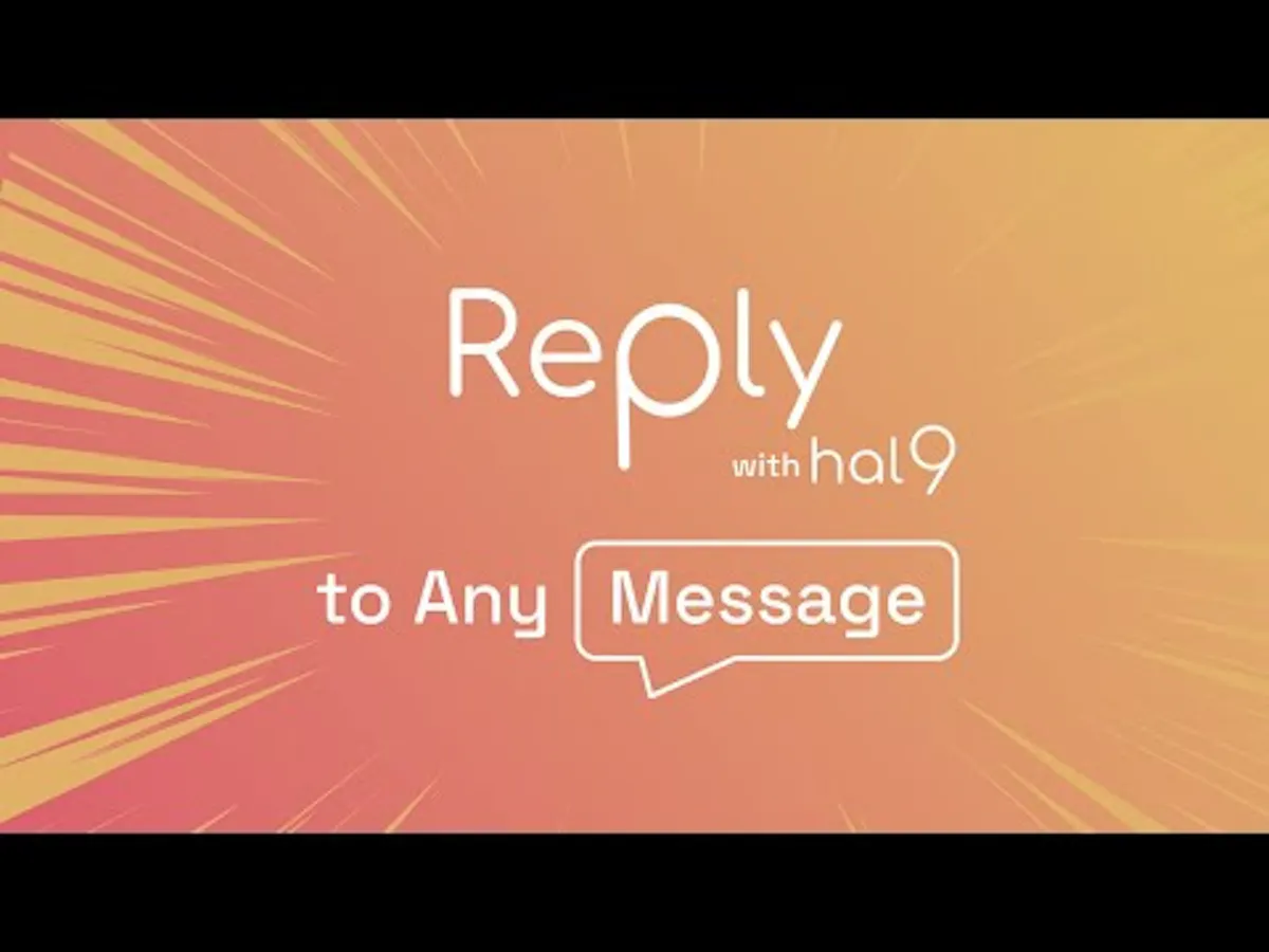 Hal9 Reply